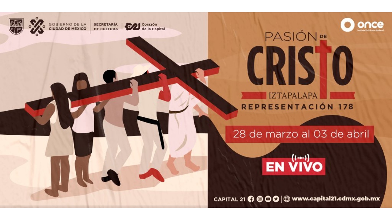 Viacrucis Iztapalapa 2021 dónde cuándo verlo